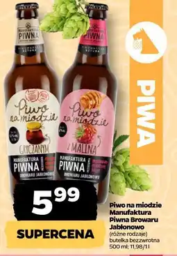 Netto Piwo na miodzie Manufaktura Piwna Browaru Jabłonowo (różne rodzaje) butelka bezzwrotna oferta