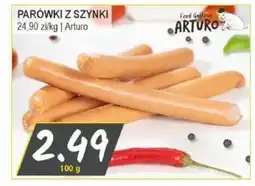 Słoneczko Parówki z szynki arturo oferta