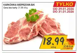 Słoneczko Karkówka wieprzowa b/k oferta