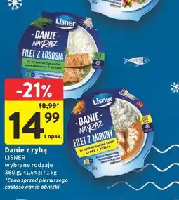 Intermarche Danie z rybą Lisner (Filet z łososia, Filet z miruny) oferta