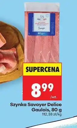 Biedronka Szynka Savoyer Delice Gaulois, 80 g oferta