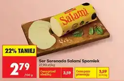 Biedronka Ser Serenada Salami Spomlek oferta