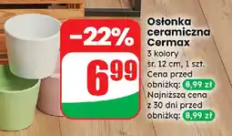 Dino Cermax Osłonka ceramiczna oferta