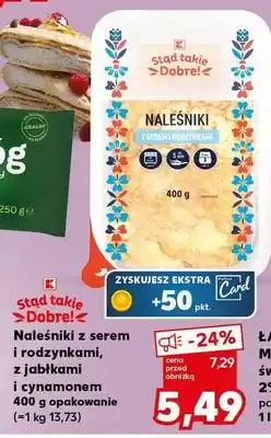 Kaufland Naleśniki z serem i rodzynkami, z jabłkami i cynamonem oferta