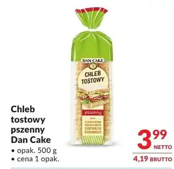 Makro Chleb tostowy pszenny Dan Cake oferta