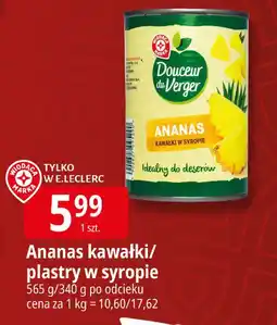 E.Leclerc Ananasy kawałki w syropie Wiodąca Marka Douceur Du Verger oferta