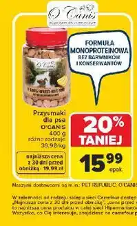 Carrefour Przysmaki dla psa O'CANIS oferta