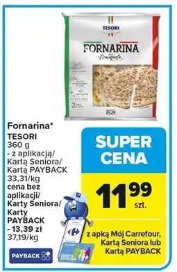 Carrefour Fornarina TESORI oferta