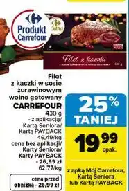 Carrefour Filet z kaczki w sosie żurawinowym CARREFOUR oferta
