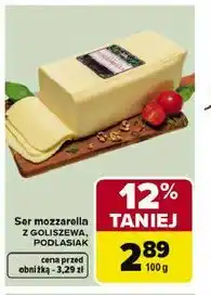 Carrefour Ser mozzarella z Gołdysza Podlasiak oferta