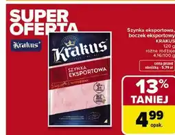 Carrefour Szynka eksportowa, boczek eksportowy KRAKUS oferta
