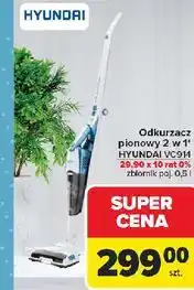 Carrefour Odkurzacz 2w1 Hyundai VC911 oferta