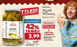 Kaufland Stąd takie Dobre! Ogórki konserwowe oferta