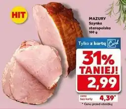Kaufland MAZURY Szynka staropolska oferta