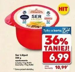 Kaufland Ser liliput K-Classic Stąd Takie Dobre! oferta