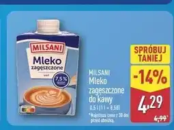 ALDI Milsani Mleko zagęszczone do kawy oferta