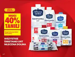 Biedronka Śmietanki UHT Mleczna Dolina (różne rodzaje i pojemności) oferta