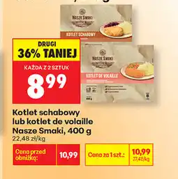 Biedronka Kotlety schabowy lub kotlet de volaille Nasze Smaki oferta