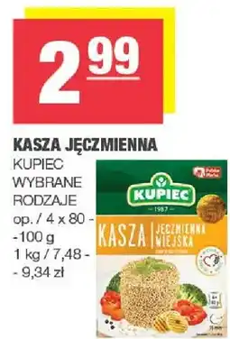 Spar Kasza jęczmienna KUPIEC wybrane rodzaje oferta