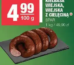 Spar Kiełbasa wiejska, wiejska z cielęcina Spar oferta