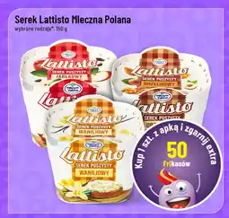 Polomarket Serek Lattisto Mleczna Polana, wybrane rodzaje oferta