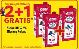 Polomarket Mleko UHT 3,2% Mleczna Polana oferta