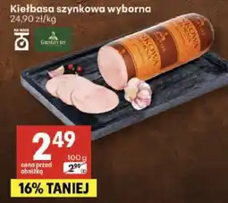 Delikatesy Centrum Kiełbasa szynkowa wyborna Gzella oferta