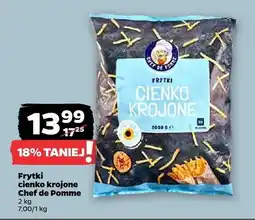 Netto Frytki cienko krojone Chef de Pomme oferta