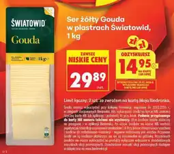 Biedronka Ser żółty Gouda w plastrach światowid , 1 kg oferta