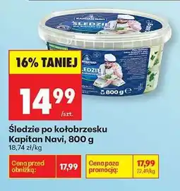 Biedronka śledzie po kołobrzesku Kapitan Navi 800 g oferta