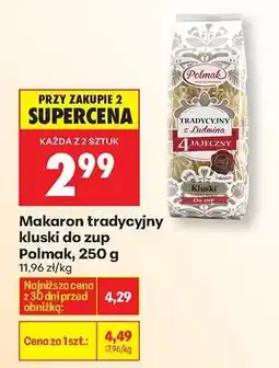 Biedronka Makaron tradycyjny kluski do zup Polmak, 250 g oferta
