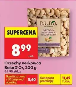 Biedronka Orzechy nerkowca BakaD’Or, 200 g oferta