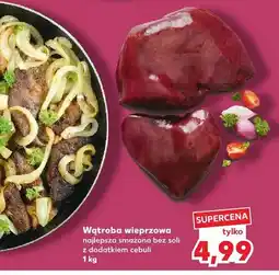 Kaufland Wątroba wieprzowa oferta