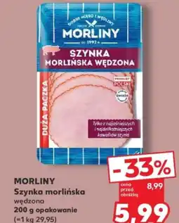 Kaufland Szynka morlińska wędzona MORLINY oferta