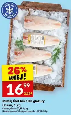 Twój Market Mintaj filet b/s 10% glazury Ocean oferta