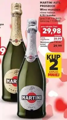 Kaufland Martini Asti/Prosecco Wino musujące różne rodzaje oferta