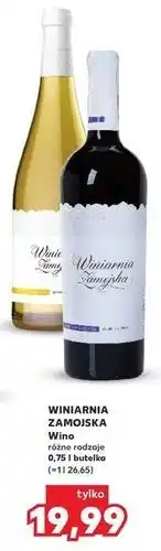 Kaufland WINIARNIA ZAMOJSKA Wino oferta