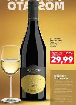 Kaufland La Cacciatora Moscato D'Asti oferta