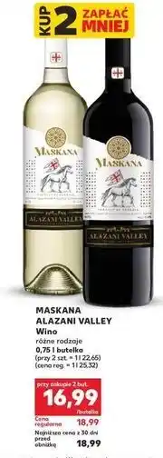 Kaufland MASKANA ALAZANI VALLEY (białe i czerwone) oferta