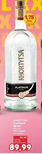 Kaufland Khortytsa Platinum oferta