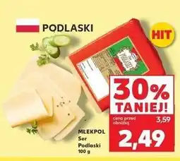 Kaufland MLEKPOL Ser Podlaski oferta