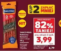 Kaufland Tarczyński Kabanosy Exclusive różne rodzaje oferta