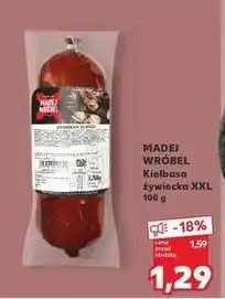 Kaufland Madej Wróbel Kiełbasa żywiecka XXL oferta