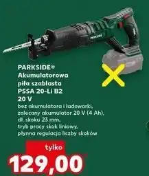 Kaufland Akumulatorowa piła szablast PSSA 20-Li B2 oferta