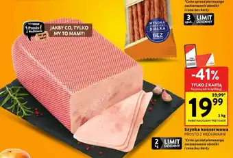 Intermarche Szynka konserwowa PROSTO Z WĘDLINIARNI oferta