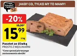 Intermarche Pasztet ze śliwką PROSTO Z WĘDLINIARNI oferta