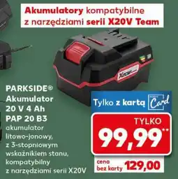 Kaufland PARKSIDE Akumulator 20 V 4 Ah PAP 20 B3 oferta