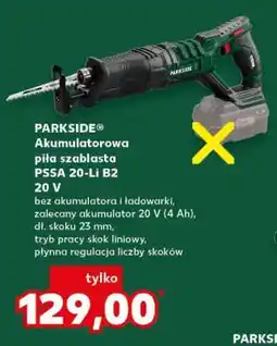Kaufland PARKSIDE Akumulatorowa piła szablasta PSSA 20-Li B2 20 V oferta