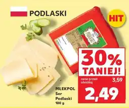 Kaufland MLEKPOL Ser Podlaski 100 g oferta