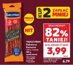 Kaufland TARCZYŃSKI Kabanosy Exclusive oferta